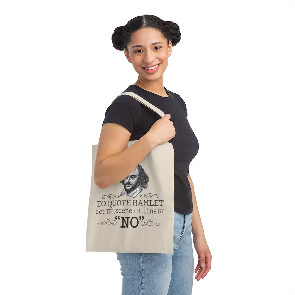 To Quote Hamlet Act III Scene III Line 87, 'No'  Canvas Tote Bag - Vintage style